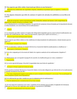 10. Son aspectos que debe cuidar el personal que labora en una farmacia:* 
Mantener las condiciones de seguridad e higiene,