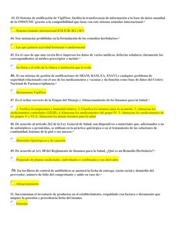 43. El Sistema de notificación de VigiFlow, facilita la transferencia de información a la base de datos mundial 
de la OMS
