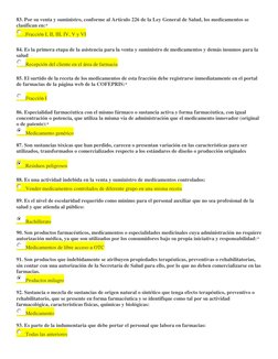 83. Por su venta y suministro, conforme al Artículo 226 de la Ley General de Salud, los medicamentos se 
clasifican en:* 
Fra