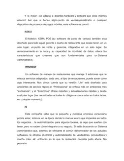 Y lo mejor: ¡se adapta a distintos hardware y software que ellos mismos
ofrecen!  Así  que  si  tienes  algún punto  de  vent