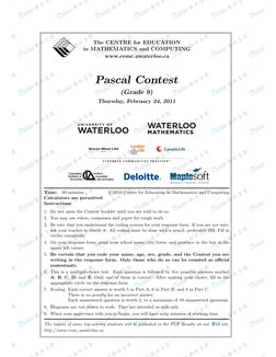 The CENTRE for EDUCATION
in MATHEMATICS and COMPUTING
www.cemc.uwaterloo.ca
Pascal Contest
(Grade 9)
Thursday, February 24, 2