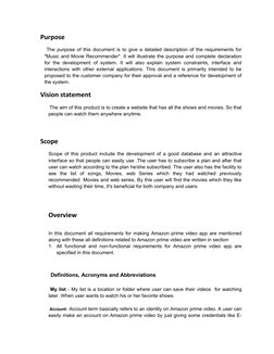 Purpose
 The purpose of this document is to give a detailed description of the requirements for
"Music and Movie Recommender"