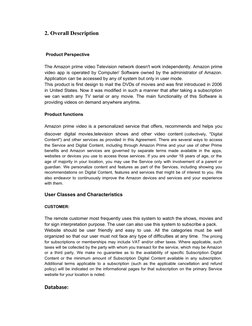 2. Overall Description
 
 Product Perspective
The Amazon prime video Television network doesn't work independently. Amazon pr