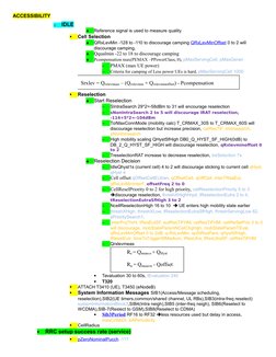 ACCESSIBILITY
o
IDLE

Reference signal is used to measure quality

Cell Selection

QRxLevMin -128 to -110 to discourage ca