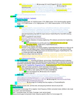 
a3offset (serving) 30 to 40  discourage HO, timeToTriggerA3 40 to 64, hysteresisA2Sec 
(neighbor) 10 to 20, hysteresisPm,