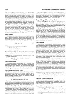 33.4
1997 ASHRAE Fundamentals Handbook
lead, copper, and finally copper alloys (i.e., brass). Hunter (1941)
and Freeman (1941