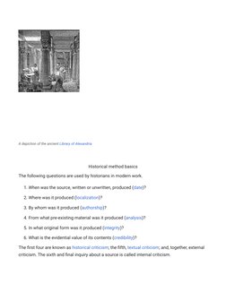 (https://en.m.wikipedia.org/wiki/File:Ancientlibraryalex.jpg)Historical method basics
The following questions are used by hi