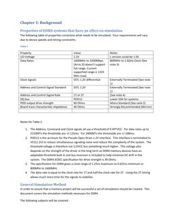 Chapter 1: Background 
Properties of DDR4 systems that have an effect on simulation 
The following table of properties constr