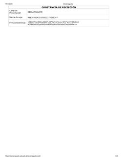 15/4/2020
Declaraguate
https://declaraguate.sat.gob.gt/declaraguate-web/
8/8
CONSTANCIA DE RECEPCIÓN
Canal de
Presentación
DE