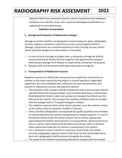 RADIOGRAPHY RISK ASSESMENT 
2022 
 
radiation field to be monitored must be used to characterize the workplace 
conditions an