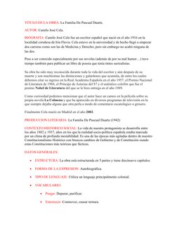 TITULO DE LA OBRA: La Familia De Pascual Duarte.
AUTOR: Camilo José Cela. 
BIOGRAFIA: Camilo José Cela fue un escritor españo