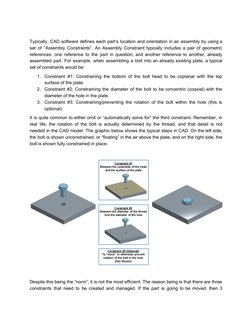 Typically, CAD software defines each part’s location and orientation in an assembly by using a