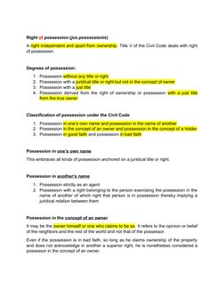 Right of possession (jus possessionis)
A right independent and apart from ownership. Title V of the Civil Code deals with rig
