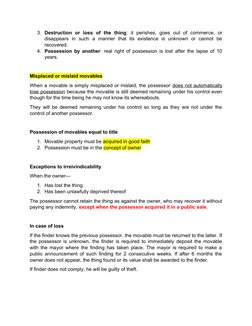 3. Destruction  or  loss  of  the  thing:  it  perishes,  goes  out  of  commerce,  or
disappears  in  such  a  manner  that