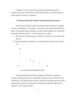 In addition, it can be easily shown that the model satisfies the axioms of 
incidence, betweenness, and continuity, and with