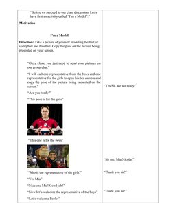 “Before we proceed to our class discussion, Let’s 
have first an activity called “I’m a Model”.” 
Motivation 
I’m a Model!
Di