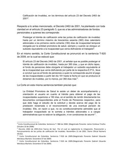 Calificación de Invalidez, en los términos del artículo 23 del Decreto 2463 de
20018.
 
Respecto a lo antes mencionado, el De