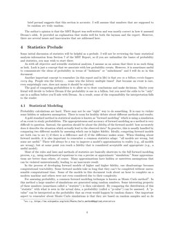 brief perusal suggests that this section is accurate. I will assume that numbers that are supposed to
be random are truly ran