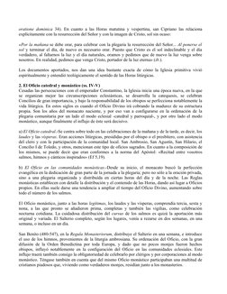oratione dominica 34). En cuanto a las Horas matutina y vespertina, san Cipriano las relaciona 
explícitamente con la resurre