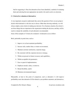 Module 2 
Complied by Prof. Kiran L Maney 
 
for private circulation only  
9 
 
 
bad for suggesting it. Once the alternativ
