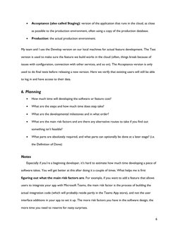 6 
• 
Acceptance (also called Staging): version of the application that runs in the cloud, as close 
as possible to the pro