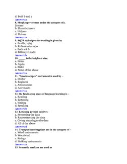 d. Both b and c
Answer: a
8. Shopkeepers comes under the category ofa.
Movers
b. Manufacturers
c. Helpers
d. Makers
Answer: a