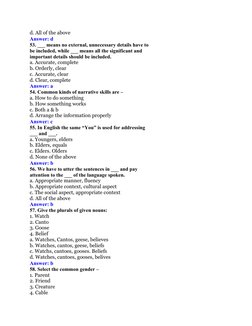 d. All of the above
Answer: d
53. ___ means no external, unnecessary details have to
be included, while ___ means all the sig