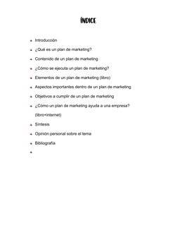 Índice
Introducción
¿Qué es un plan de marketing?
Contenido de un plan de marketing
¿Cómo se ejecuta un plan de marketing?
El