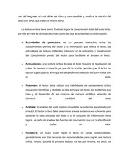 uso del lenguaje, el cual debe ser claro y comprensible y, analiza la relación del
texto con otros que traten el mismo tema.