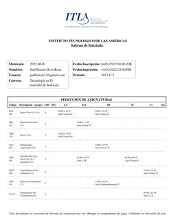 INSTITUTO TECNOLOGICO DE LAS AMERICAS
Informe de Matrícula 
 
Matrícula:
2022-0616
Nombres:
Joel Breton De la Rosa
Usuario:
j