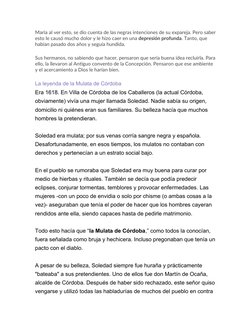 María al ver esto, se dio cuenta de las negras intenciones de su expareja. Pero saber
esto le causó mucho dolor y le hizo cae