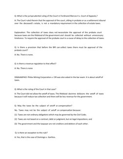 Q: What is the jurisprudential ruling of the Court in Ferdinand Marcos II v. Court of Appeals,? 
A: The Court ruled therein t