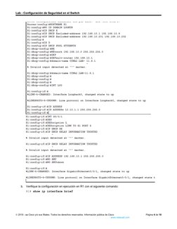Lab - Configuración de Seguridad en el Switch
b.
Verifique la configuración en ejecución en R1 con el siguiente comando:
R1#