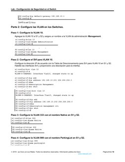 Lab - Configuración de Seguridad en el Switch
Parte 2: Configure las VLAN en los Switches.
Paso 1: Configure la VLAN 10.
Agre