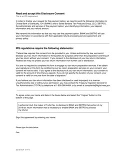 Read and accept this Disclosure Consent
This is an IRS requirement
In order to finalize your request for this payment option,
