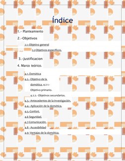 Índice
1.- Planteamiento
2.-Objetivos
2.1.-Objetivo
 
   general
 
 
2.2
  Objetivos
 
   específicos.
 
 
 3.-Justificacion