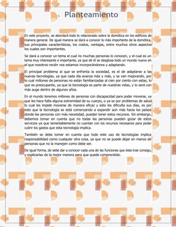 1- Planteamiento
En este proyecto, se abordará todo lo relacionado sobre la domótica en los edificios de
manera general. De i