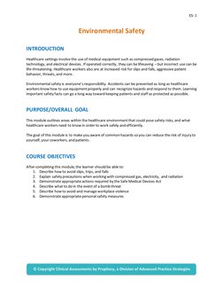 ES: 1 
 
 
Environmental Safety 
 
 
INTRODUCTION 
 
Healthcare settings involve the use of medical equipment such as compres