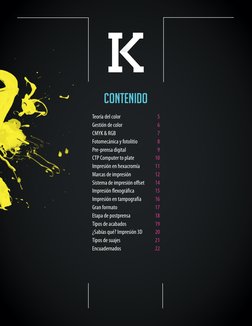 contenido
K
Teoría del color
Gestión de color
CMYK & RGB
Fotomecánica y fotolitio
Pre-prensa digital
CTP Computer to plate
Im