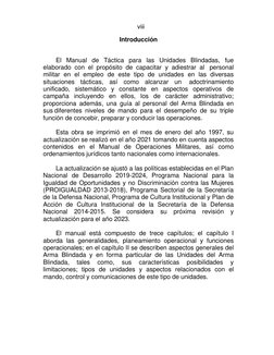 viii 
 
 
 
Introducción 
 
 
El Manual de Táctica para las Unidades Blindadas, fue 
elaborado con el propósito de capacitar