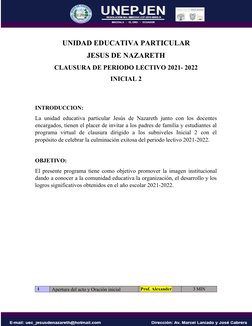 UNIDAD EDUCATIVA PARTICULAR
JESUS DE NAZARETH
CLAUSURA DE PERIODO LECTIVO 2021- 2022
INICIAL 2 
 
INTRODUCCION:
La unidad edu