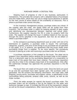 PURCHASE ORDER: A CRITICAL TOOL
Keeping  track  of  progress  is  vital  in  any  business,  particularly  in
transactions. T