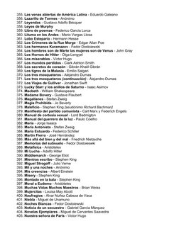 355. Las venas abiertas de América Latina - Eduardo Galeano
356. Lazarillo de Tormes - Anónimo
357. Leyendas - Gustavo Adolfo