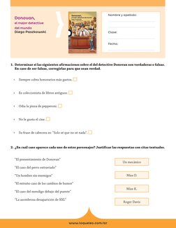 1.	Determinar si las siguientes afirmaciones sobre el del detective Donovan son verdaderas o falsas. 
En caso de ser falsas,