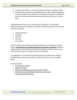 CONSEJOS	  QUE	  TIENES	  QUE	  LEER	  ANTES	  DE	  INVERTIR	  
Page	  3	  of	  31	  
http://PazEconomica.com	  
