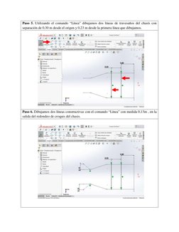 Paso 5. Utilizando el comando “Línea” dibujamos dos líneas de travesaños del chasís con 
separación de 0,30 m desde el origen