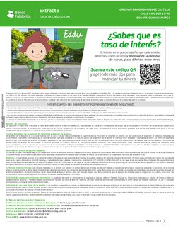 Extracto
TARJETA CRÉDITO CMR
CRISTIAN DAVID RODRIGUEZ CASTILLO
CALLE 65 C SUR 11-50
BOGOTA-CUNDINAMARCA
Si tienes cuenta de A