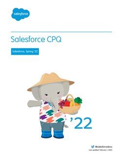 Salesforce CPQ
Salesforce, Spring ’22
@salesforcedocs (https://twitter.com/salesforcedocs)
Last updated: February 1, 2022