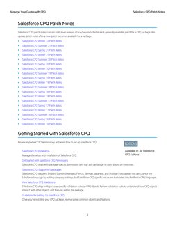 Salesforce CPQ Patch Notes
Salesforce CPQ patch notes contain high-level reviews of bug fixes included in each generally avai