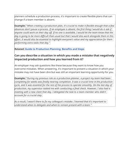 planners schedule a production process, it's important to create flexible plans that can 
change if a team member is absent.
